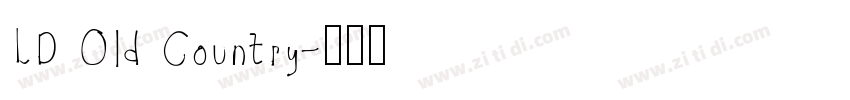 LD Old Country字体转换